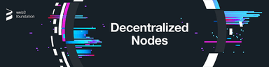 🚀 Announcing the Launch of the Decentralized Nodes Program! 🌐
