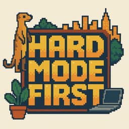 Hard Mode First