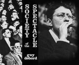 Guy Debord 'The Society of the Spectacle' A Critical Analysis