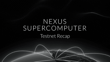 The Nexus Network Testnet in Review