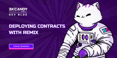 Deploying to ZKcandy with Remix