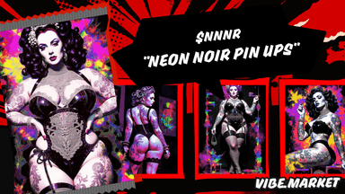Buy Neon Noir Pin Ups ($NNNR) on vibe.market