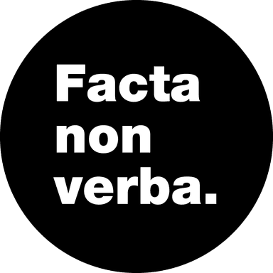Facta non verba.