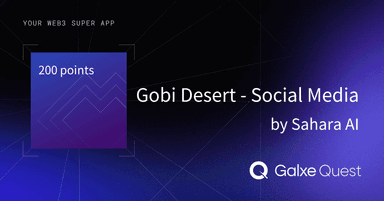 Gobi Desert - Social Media by Sahara AI | Galxe Quest