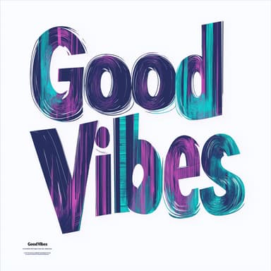 Good Vibes