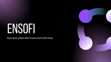 Welcome to EnsoFi: Earn the Best Yields Across Chains