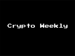 Crypto Weekly