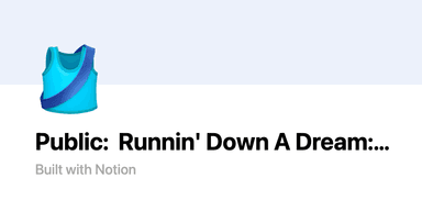 Public: Runnin' Down A Dream: How to Succeed and Thrive in a Career You Love by Bill Gurley | Notion