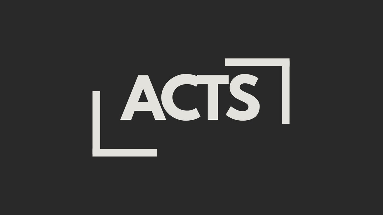 ACTS ™️