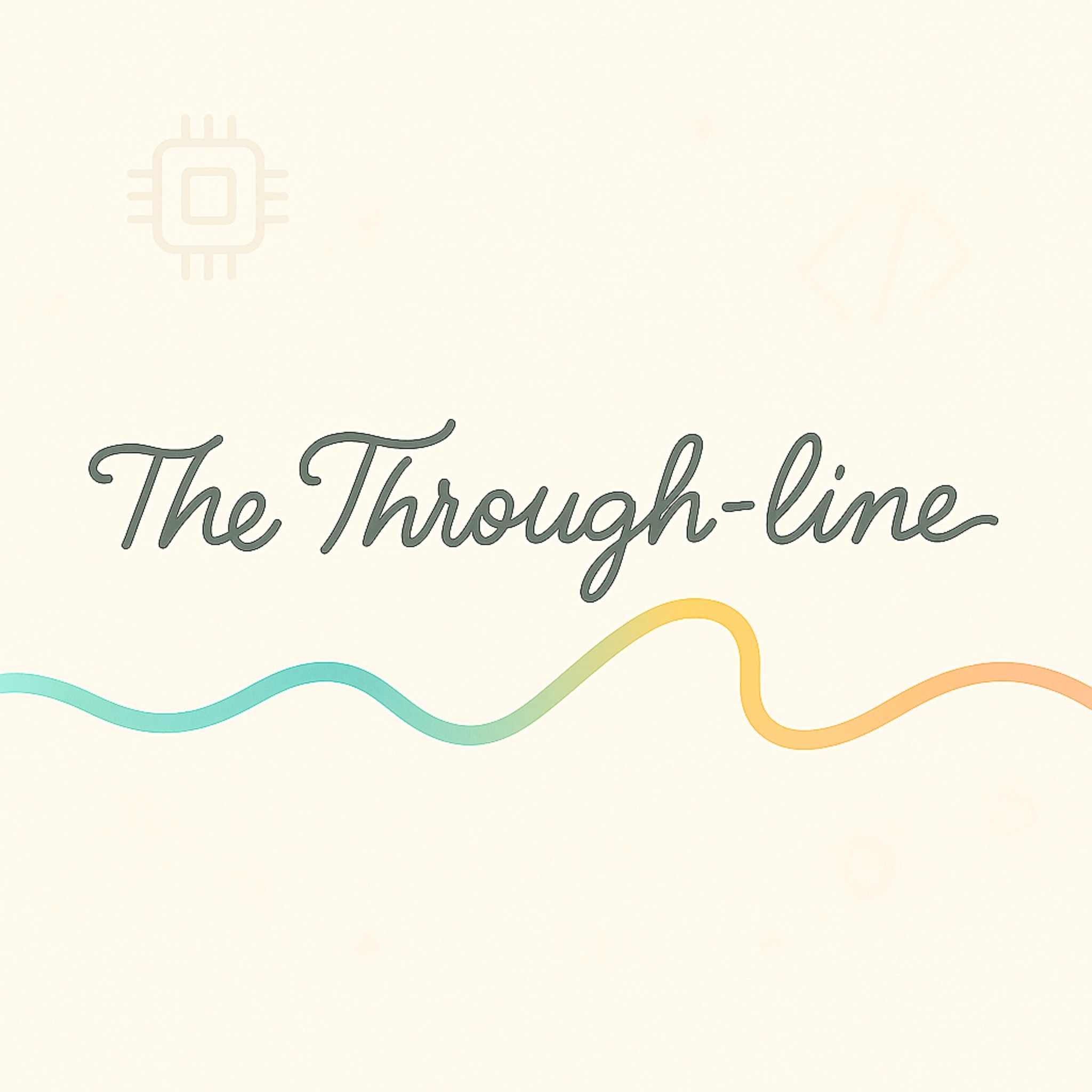 The Through—Line