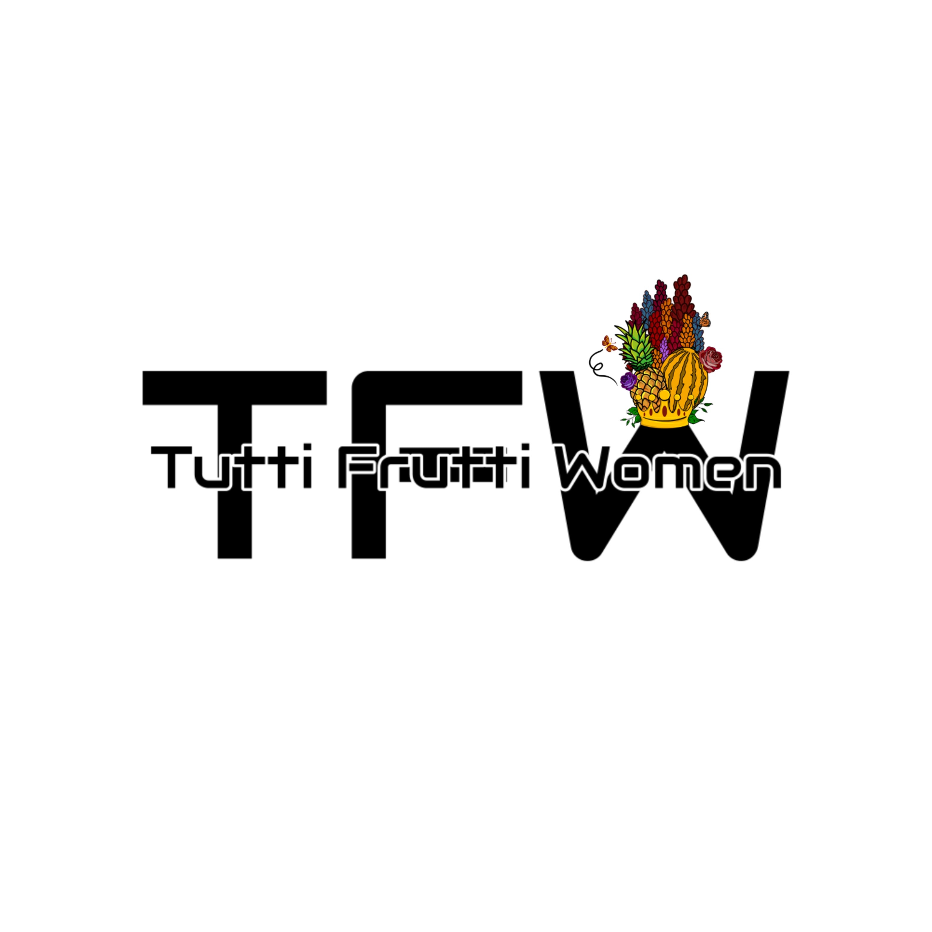 Tutti Frutti Women