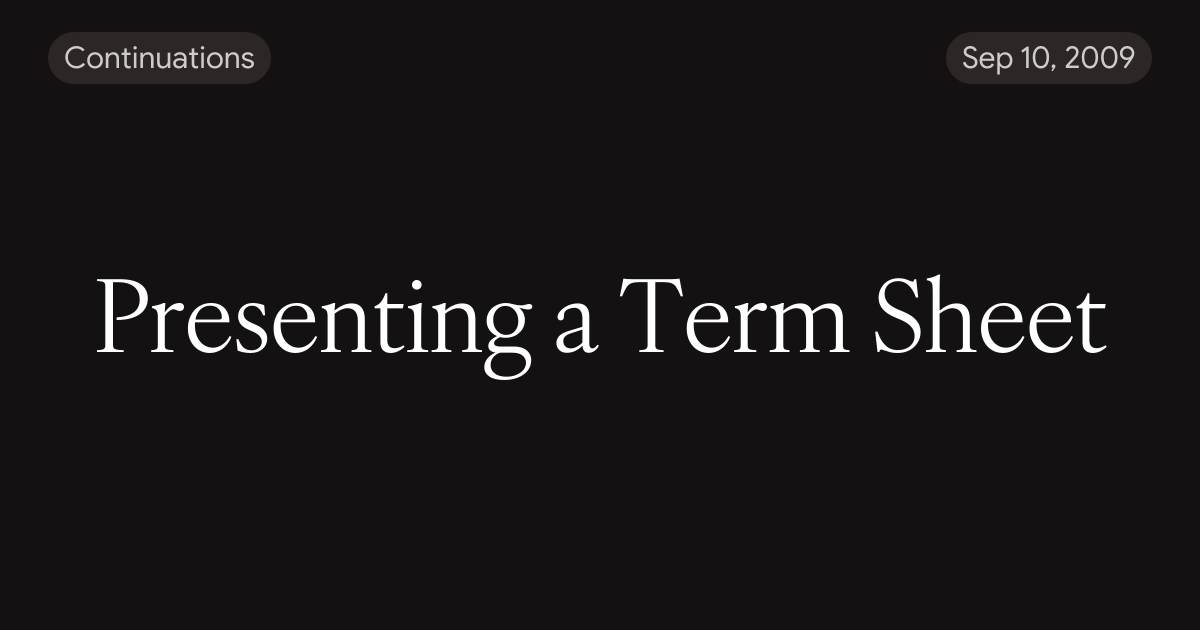 Presenting a Term Sheet