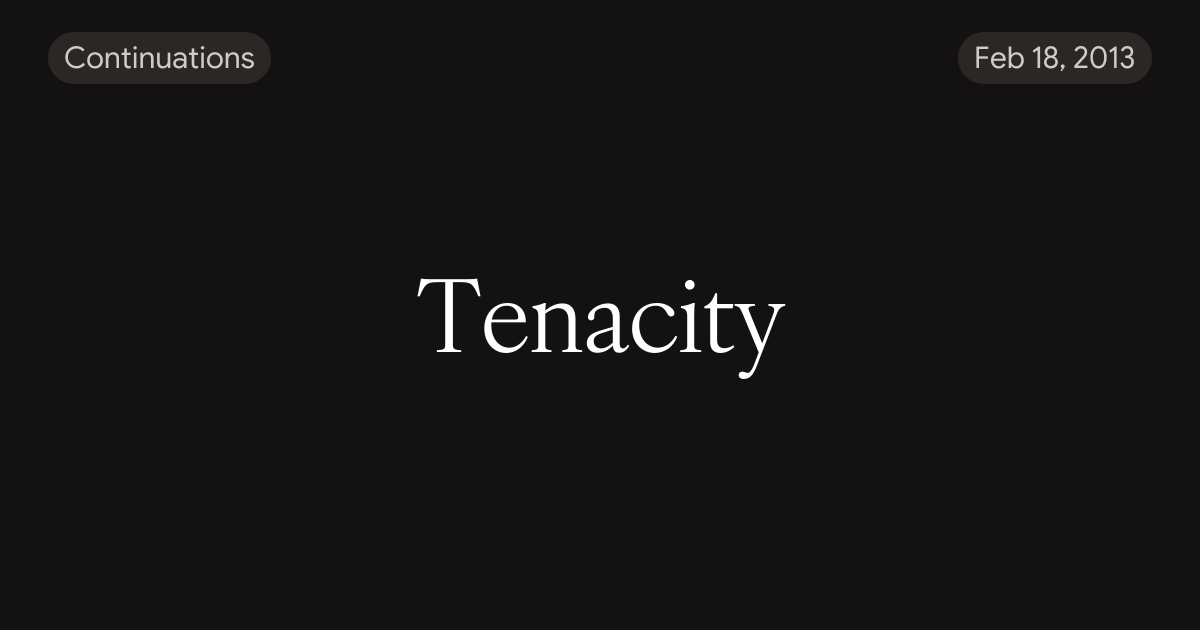 Tenacity