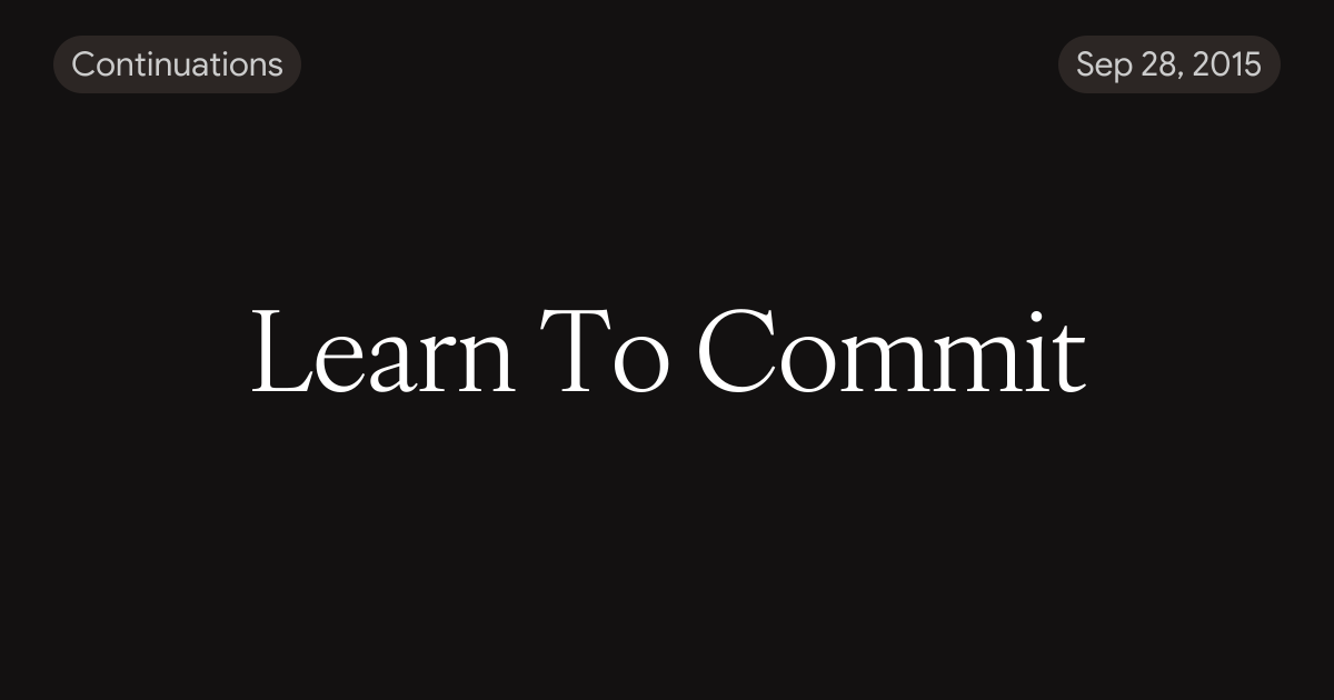 Learn To Commit