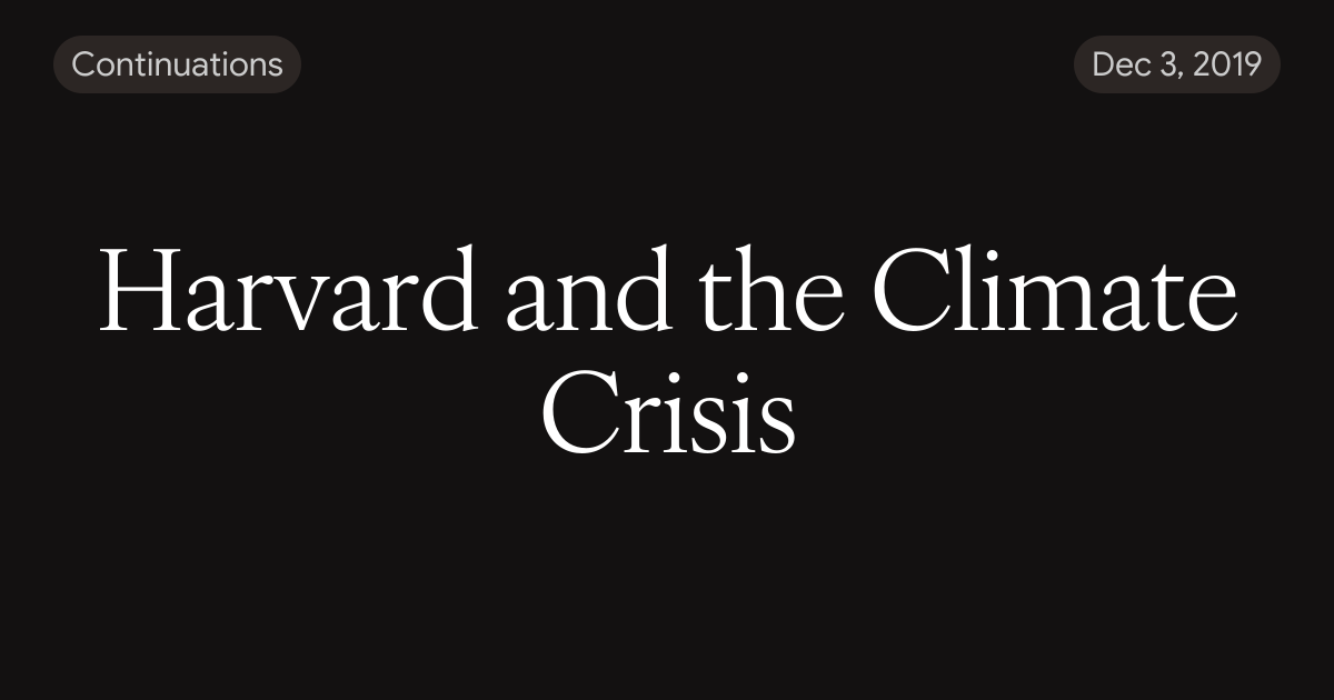 Harvard and the Climate Crisis