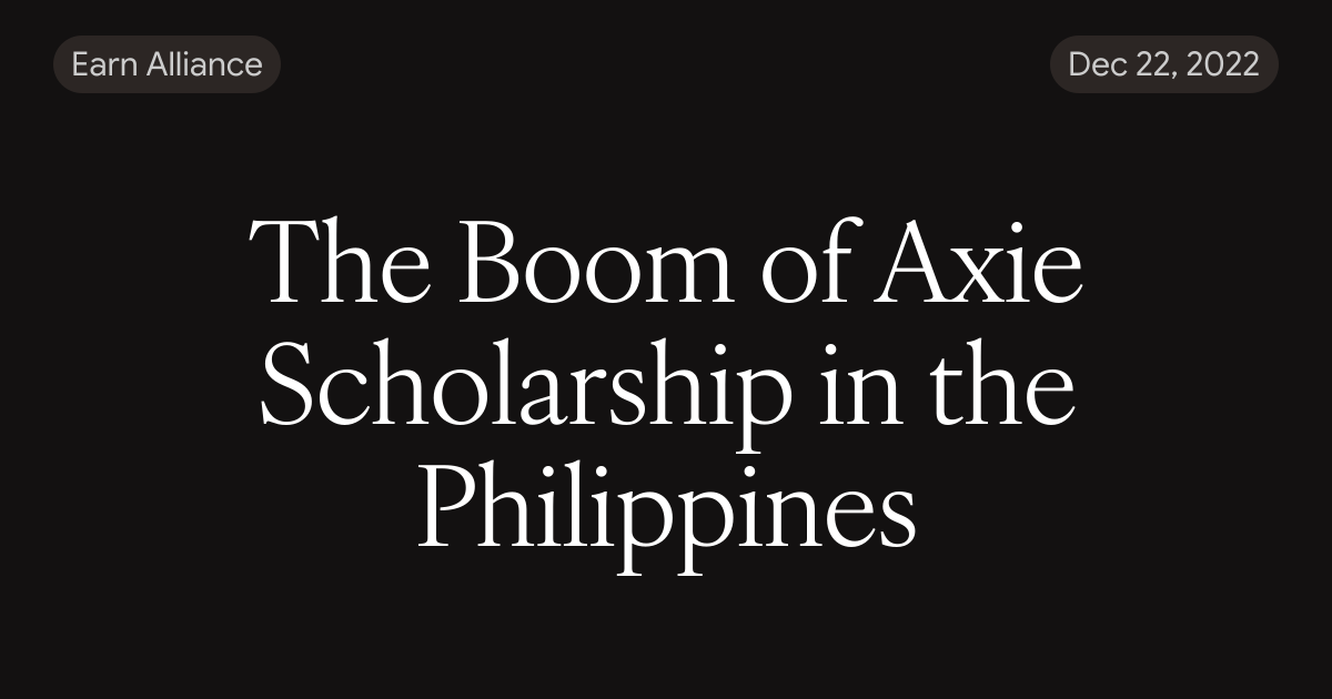 The Boom of Axie Scholarship in the Philippines