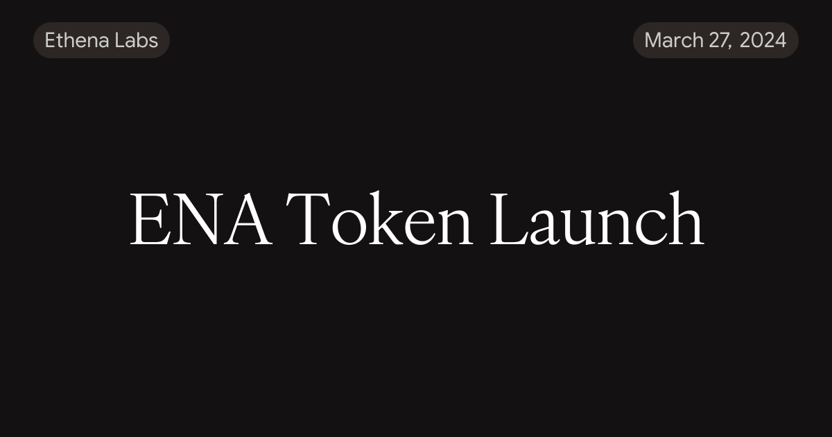 ENA Token Launch