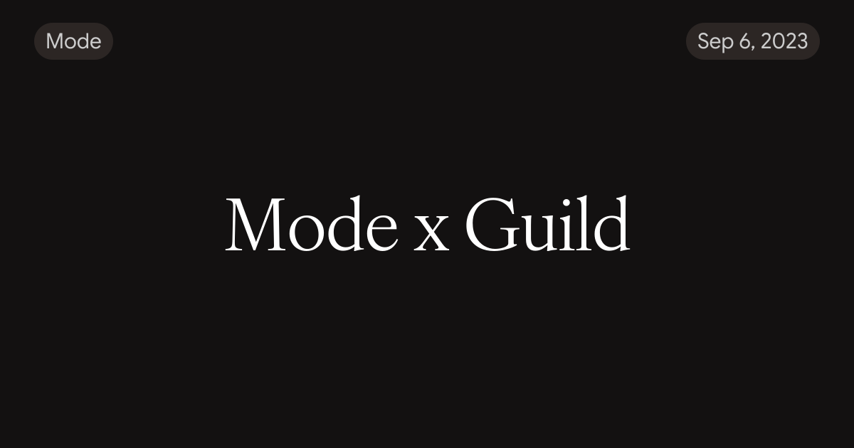 Mode x Guild