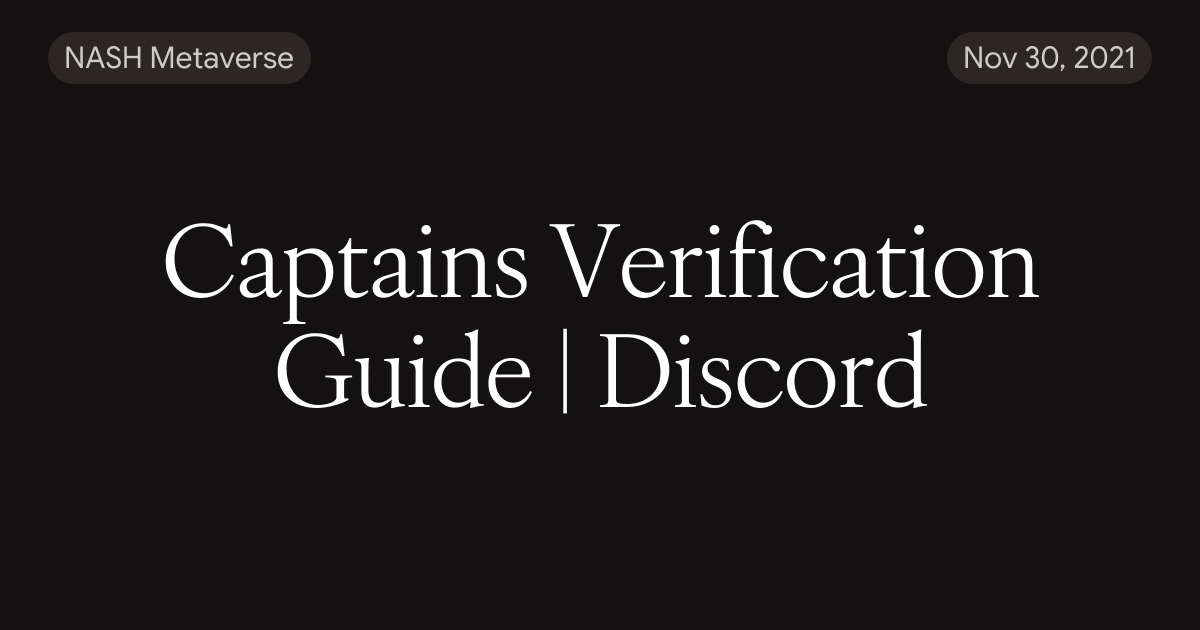 Captains Verification Guide | Discord