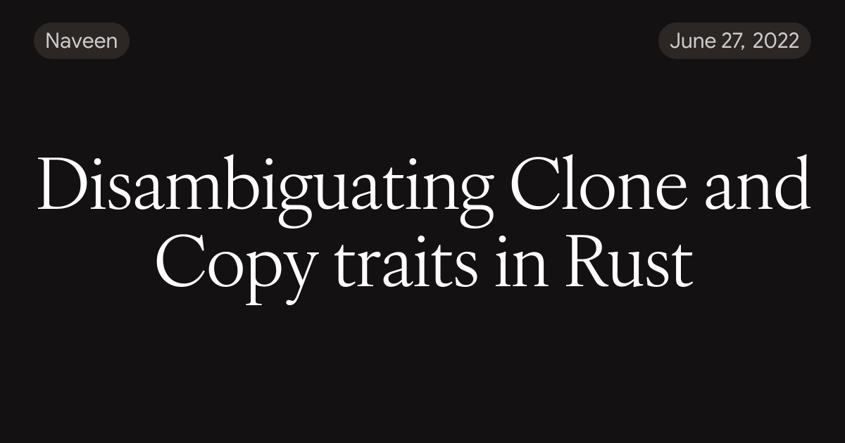 Disambiguating Clone and Copy traits in Rust