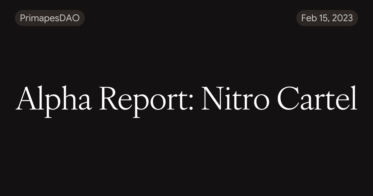 Alpha Report: Nitro Cartel