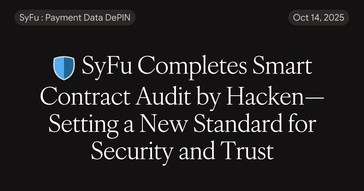 🛡️ SyFu Completes Smart Contract Audit by Hacken — Setting a New ...