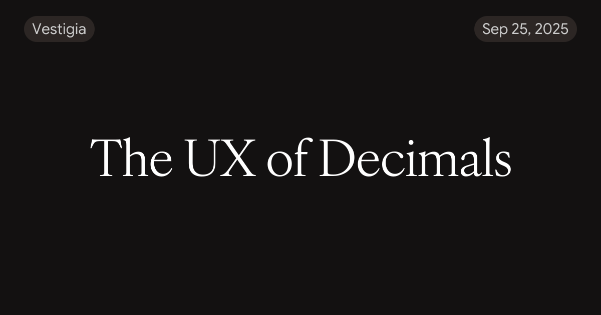 The UX of Decimals