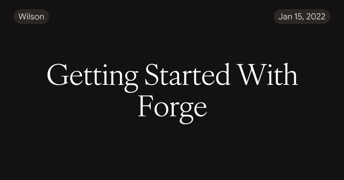 Getting Started With Forge