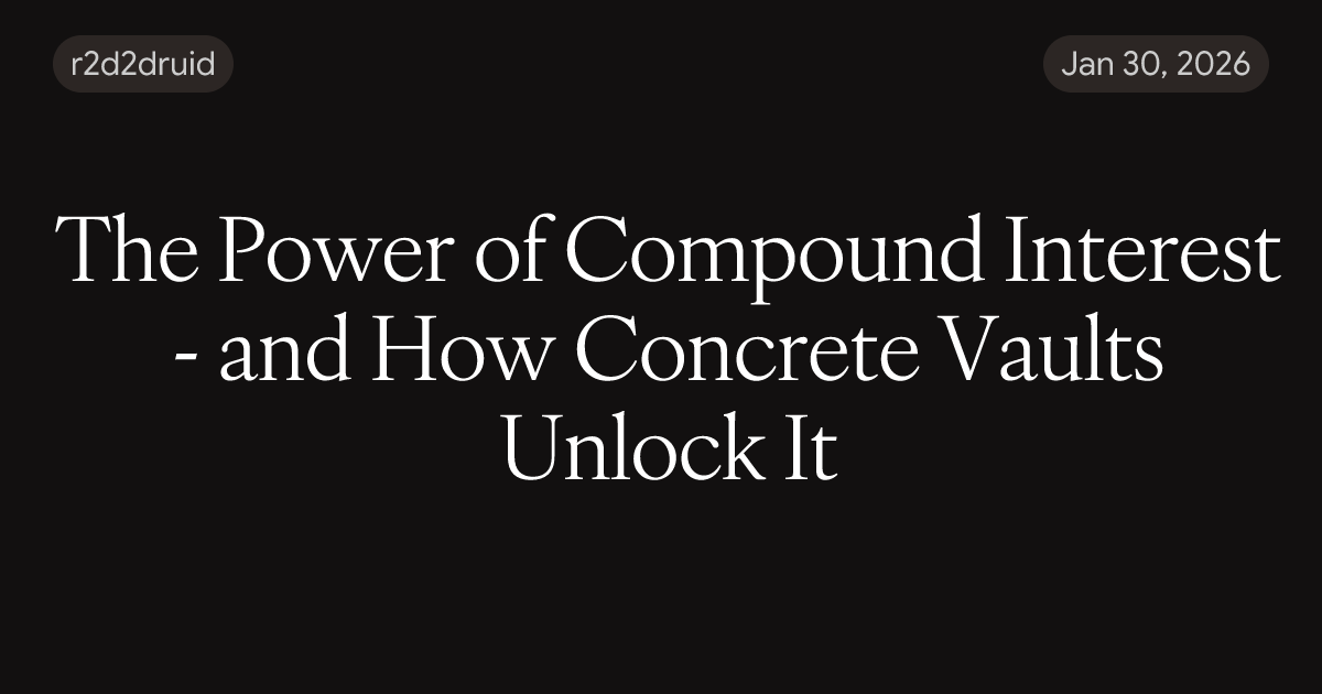 The Power of Compound Interest - and How Concrete Vaults Unlock It