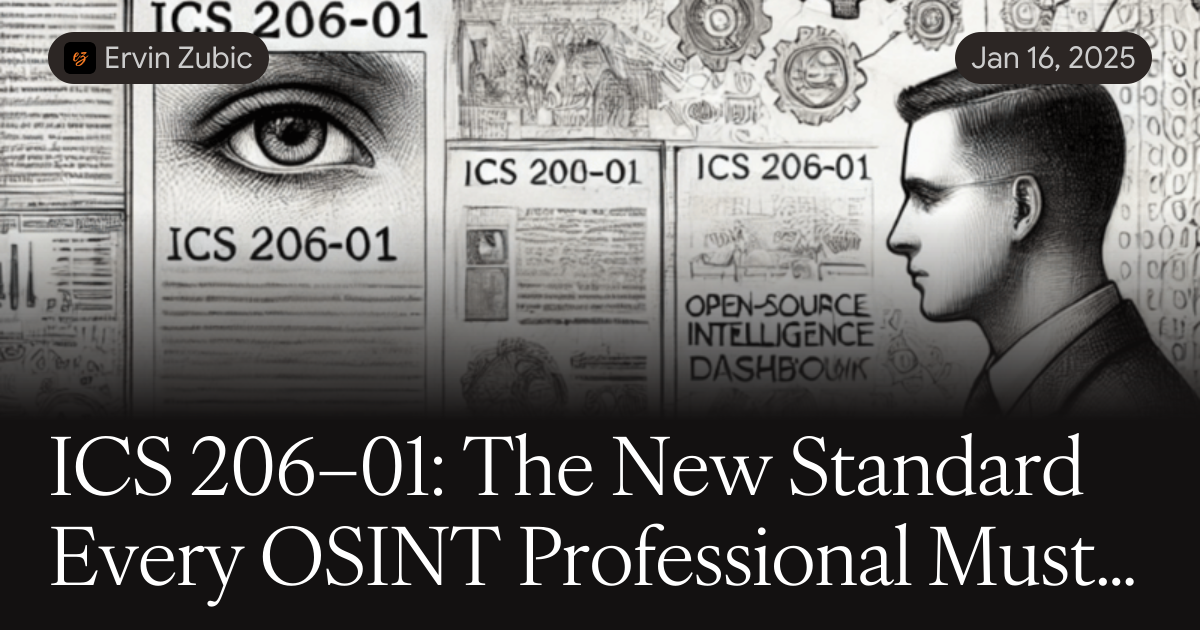 Isc 206 ICS 206–01: The New Standard Every OSINT Professional Must Know