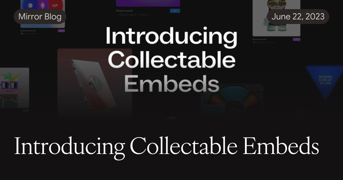 Buy Embed Introducing Collectable Embeds