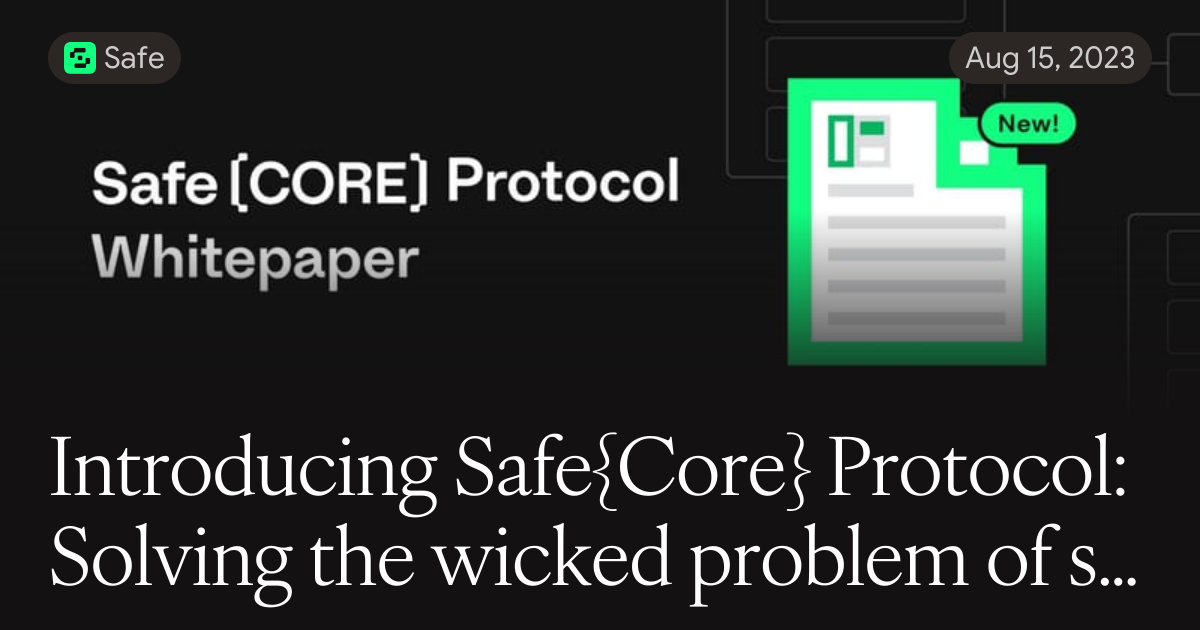 Safe Core Rr Introducing Safe{Core} Protocol: Solving the wicked problem of smart ...