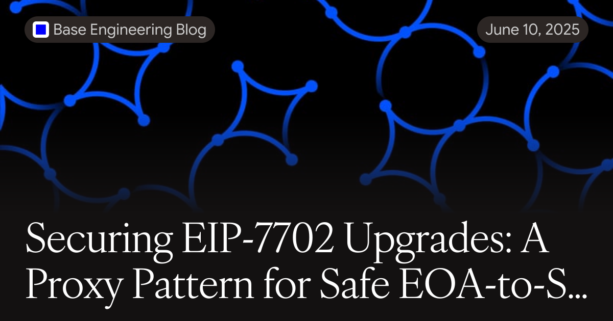Proxy Informatica Eip Securing EIP-7702 Upgrades: A Proxy Pattern for Safe EOA-to-Smart ...