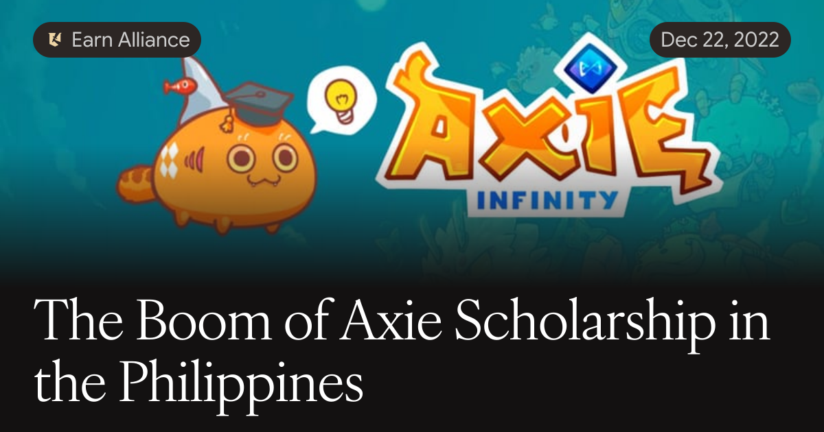Axie Rps The Boom of Axie Scholarship in the Philippines