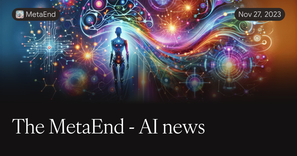 The MetaEnd - AI news