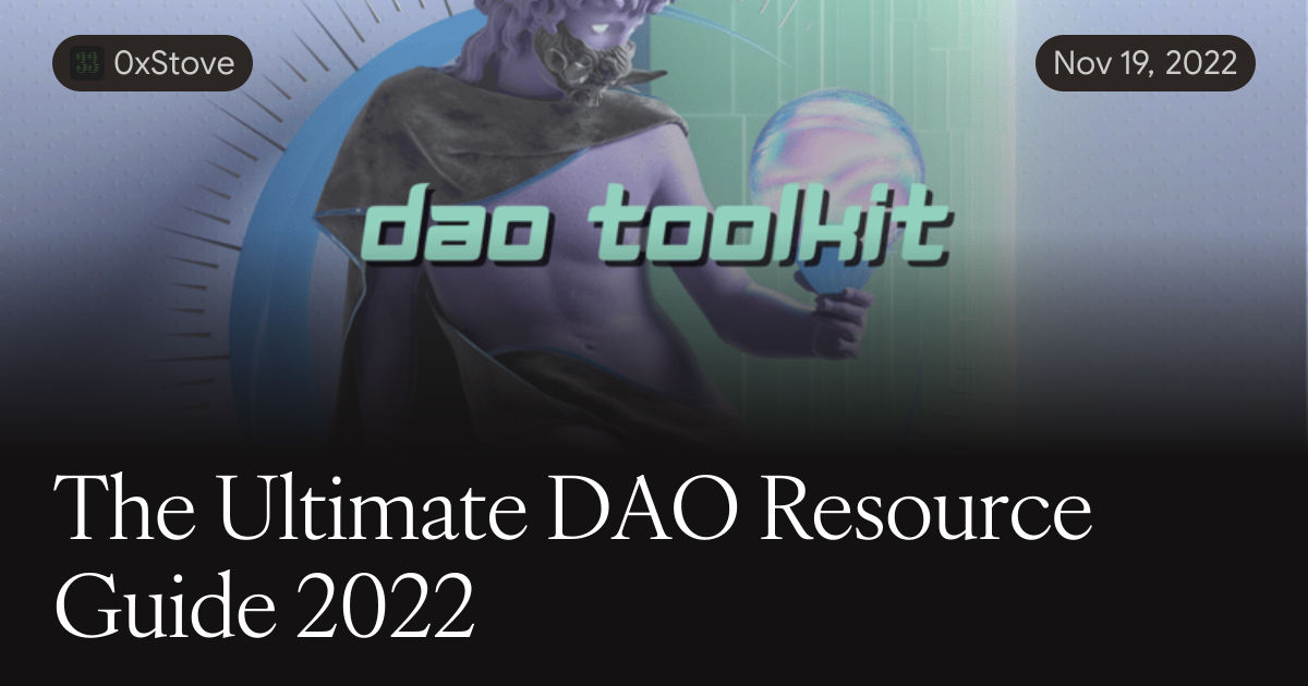 Dao Runes The Ultimate DAO Resource Guide 2022